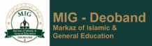 markaz of islamic & general education (mig), deoband